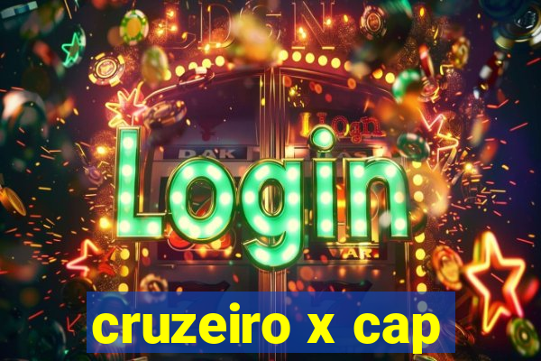 cruzeiro x cap