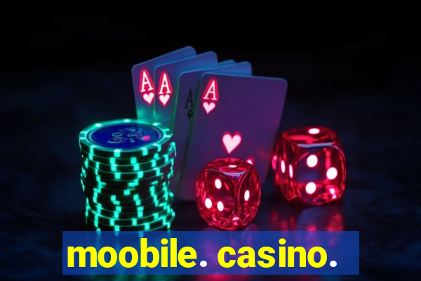 moobile. casino.