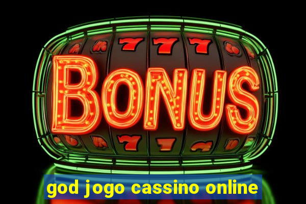 god jogo cassino online