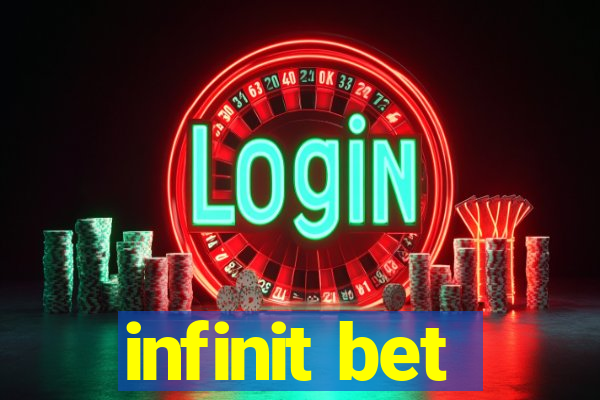 infinit bet