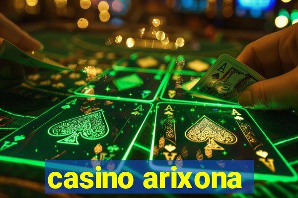 casino arixona