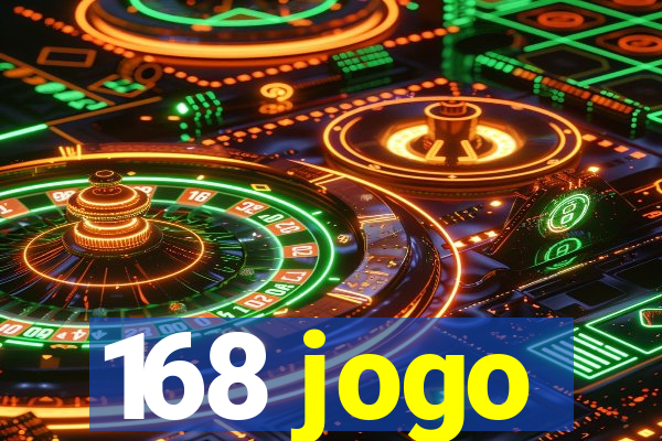 168 jogo