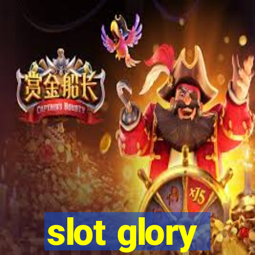 slot glory