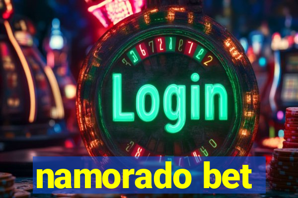 namorado bet