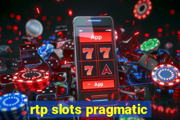 rtp slots pragmatic