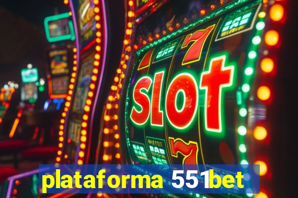 plataforma 551bet