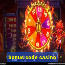 bonus code casino