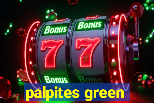 palpites green