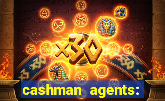 cashman agents: season 9