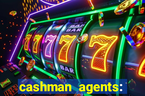 cashman agents: season 9