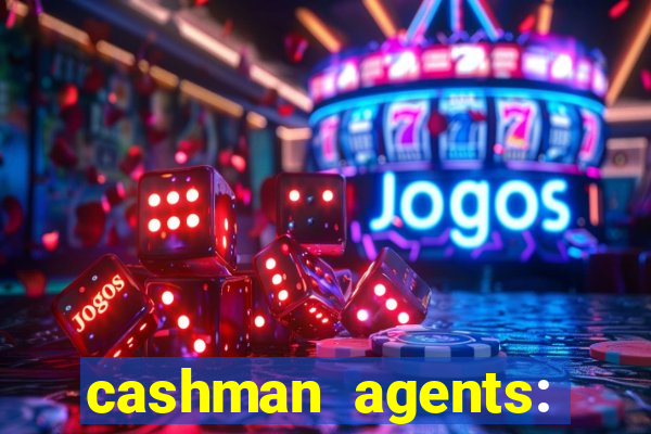 cashman agents: season 9