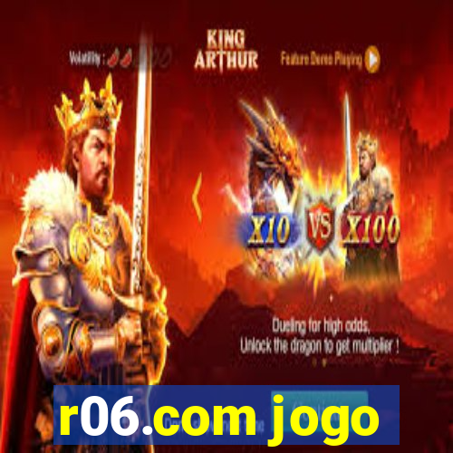 r06.com jogo