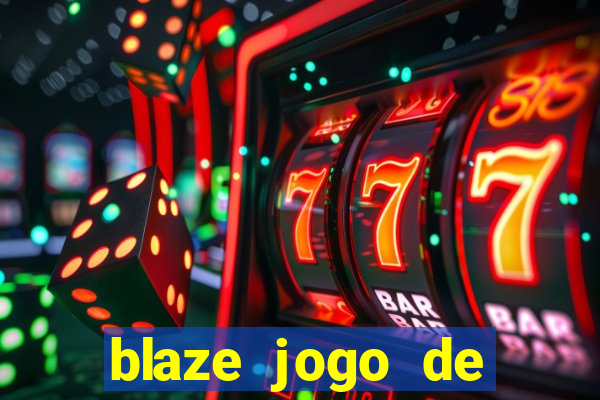 blaze jogo de aposta foguete