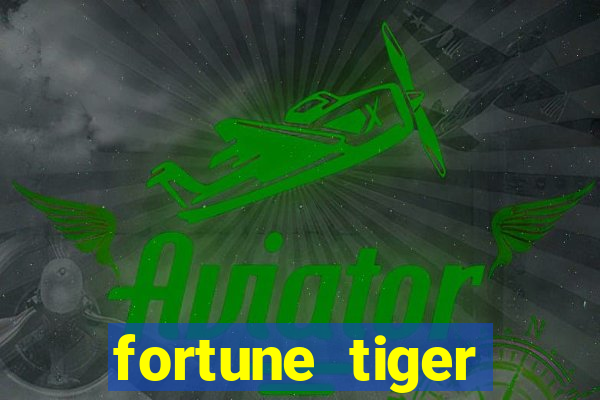 fortune tiger baixar apk