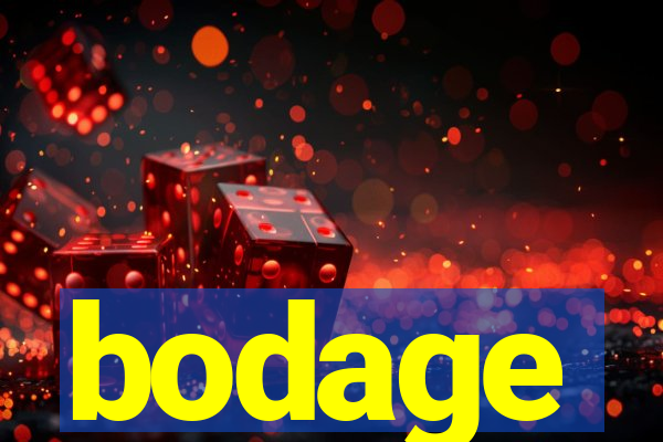 bodage