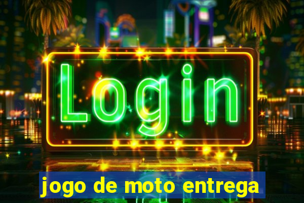 jogo de moto entrega