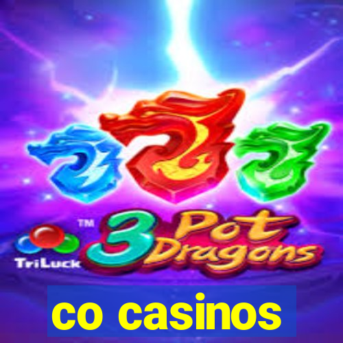 co casinos