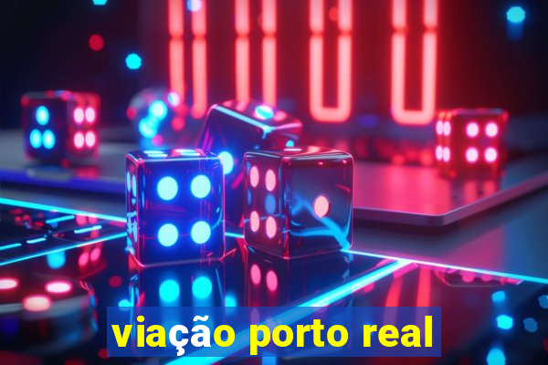 viação porto real