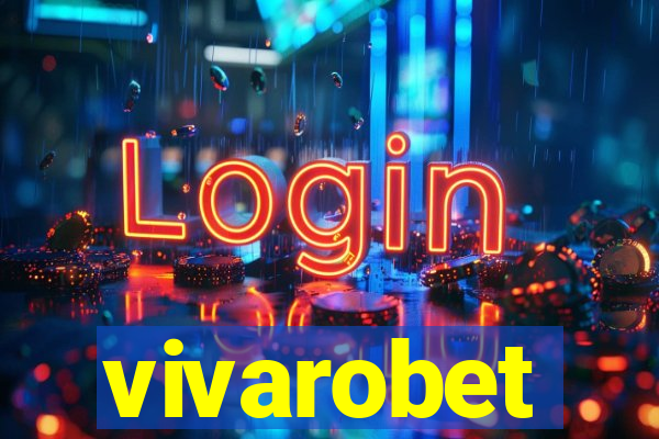 vivarobet