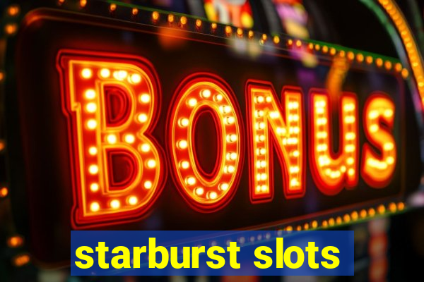 starburst slots