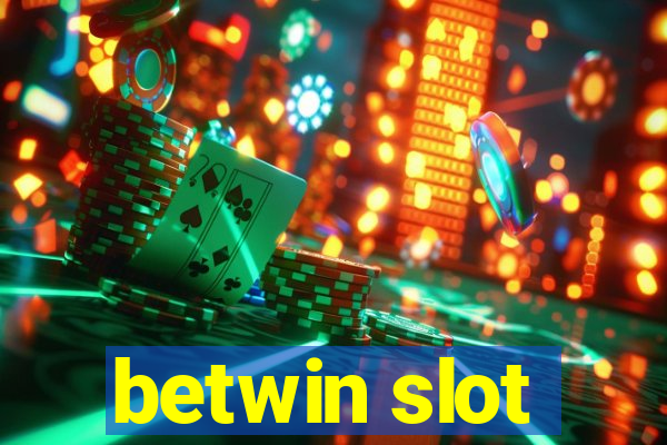 betwin slot