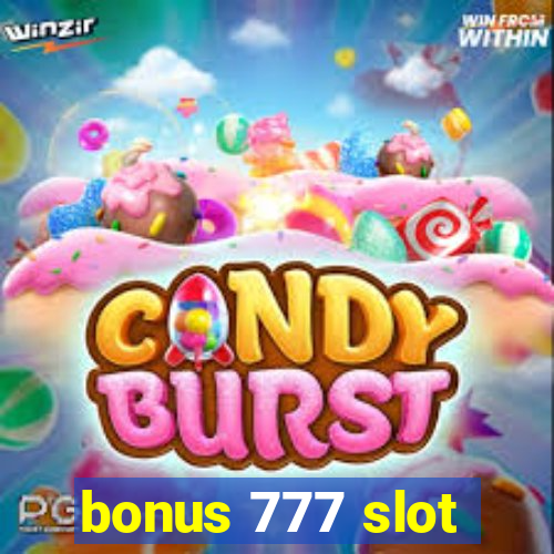 bonus 777 slot