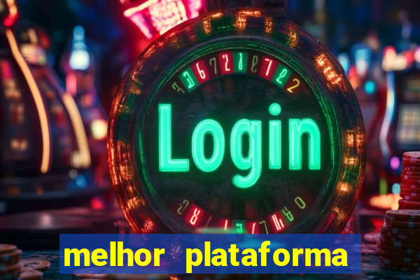 melhor plataforma para jogar tigre