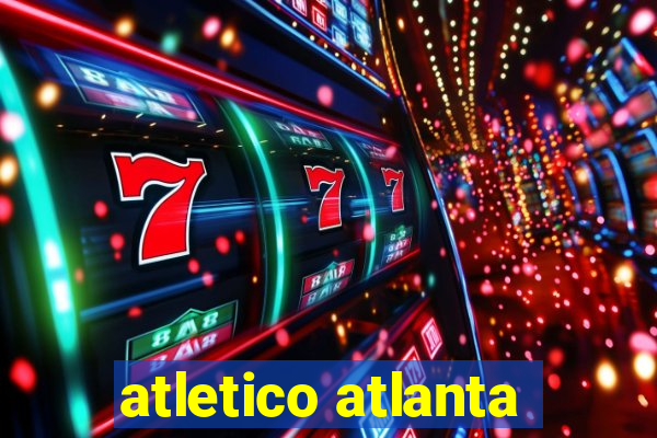 atletico atlanta