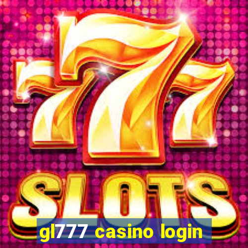 gl777 casino login