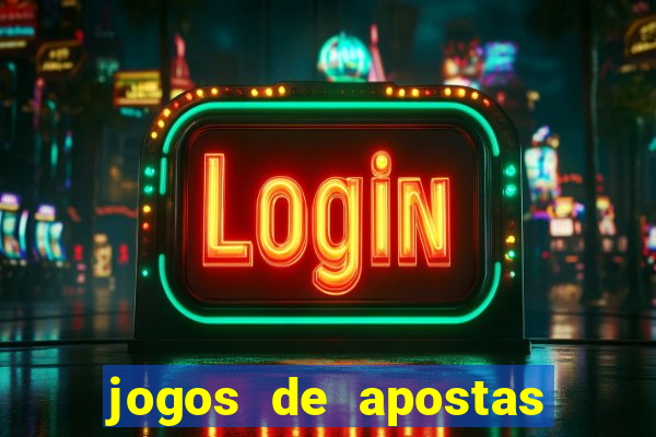 jogos de apostas que dao bonus no cadastro