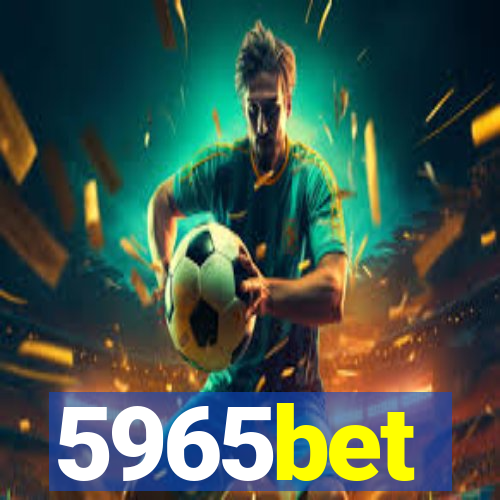 5965bet