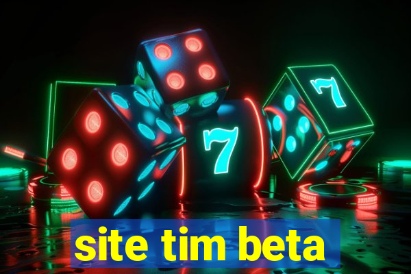 site tim beta