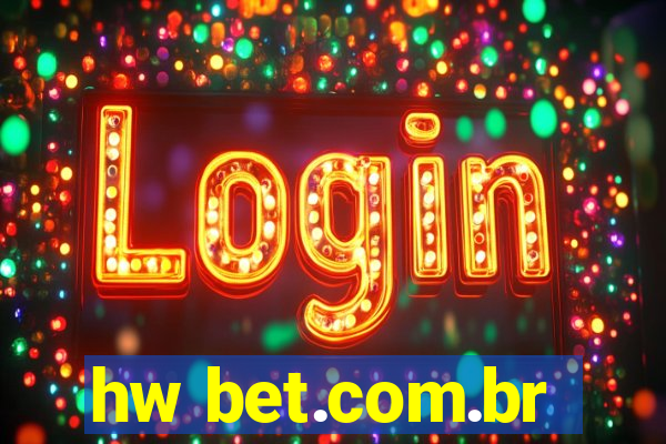 hw bet.com.br