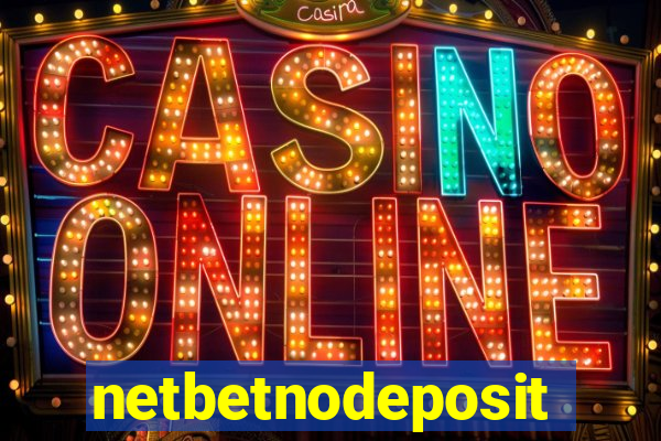 netbetnodeposit