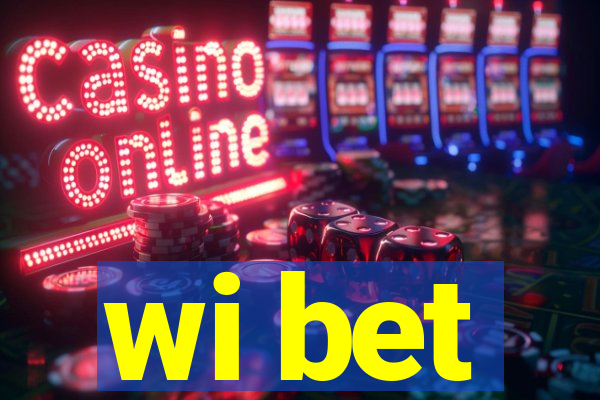 wi bet