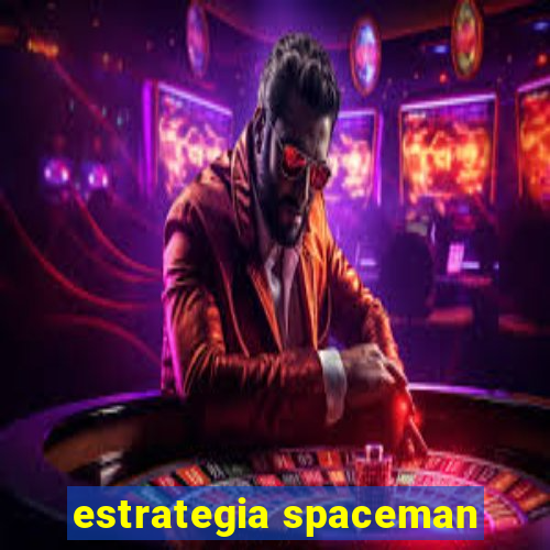 estrategia spaceman