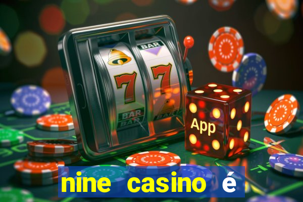 nine casino é legal em portugal