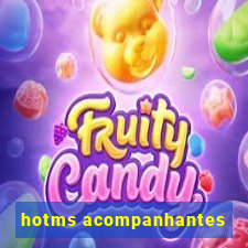 hotms acompanhantes