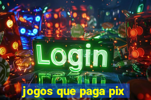 jogos que paga pix