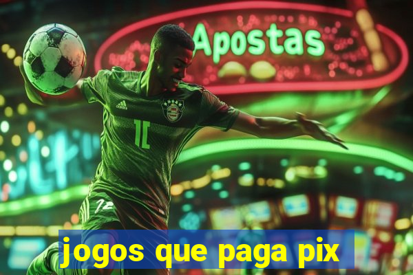 jogos que paga pix