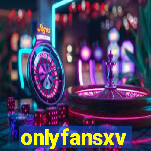 onlyfansxv