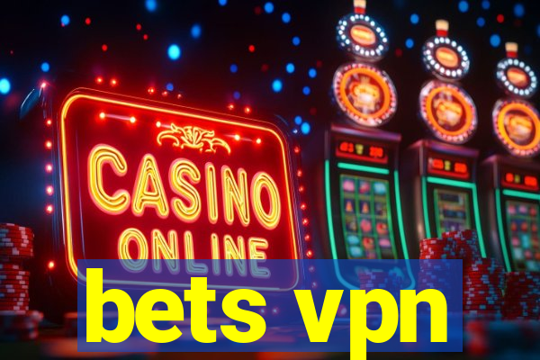 bets vpn