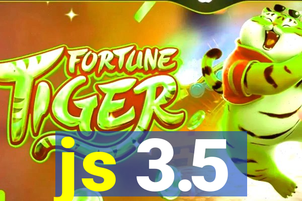 js 3.5