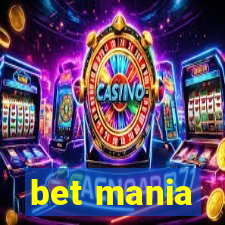 bet mania