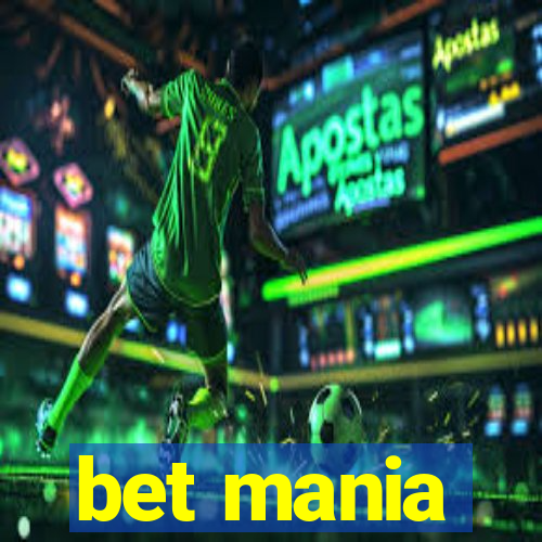 bet mania