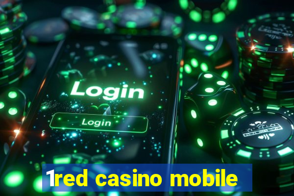 1red casino mobile