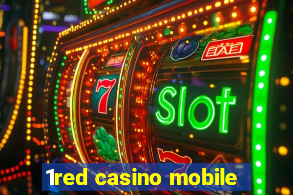 1red casino mobile