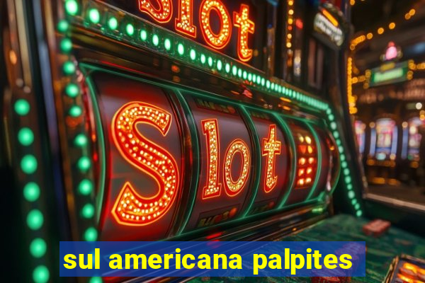 sul americana palpites