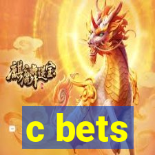 c bets