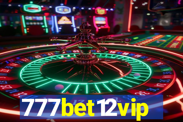 777bet12vip